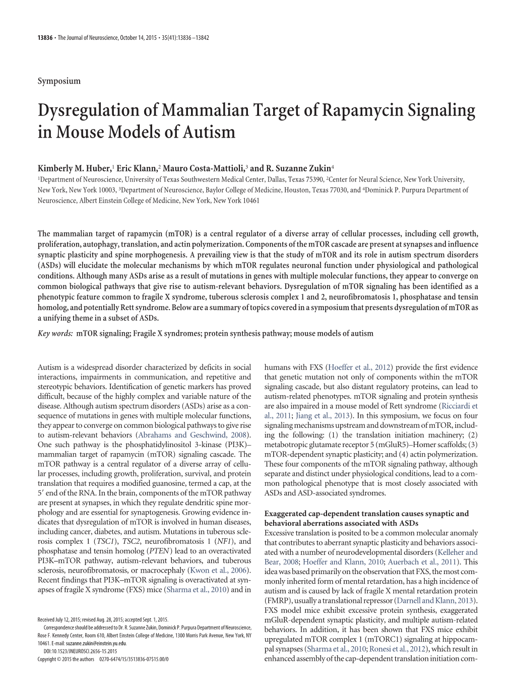 Dysregulation of Mammalian Target of Rapamycin Signaling in Mouse Models of Autism