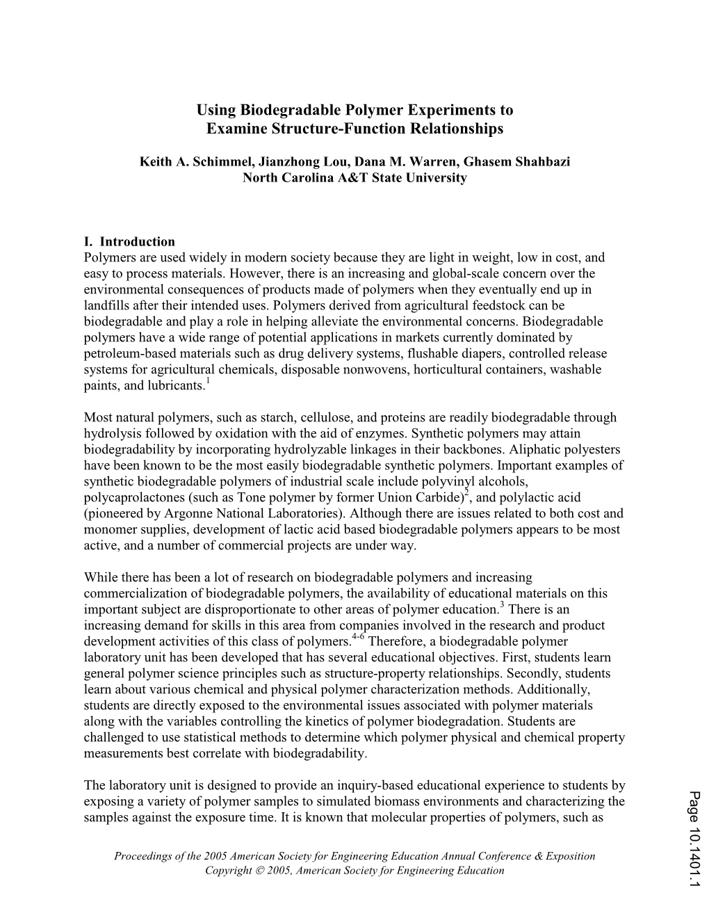 Using Biodegradable Polymer Experiments to Examine Structure Function Relationships