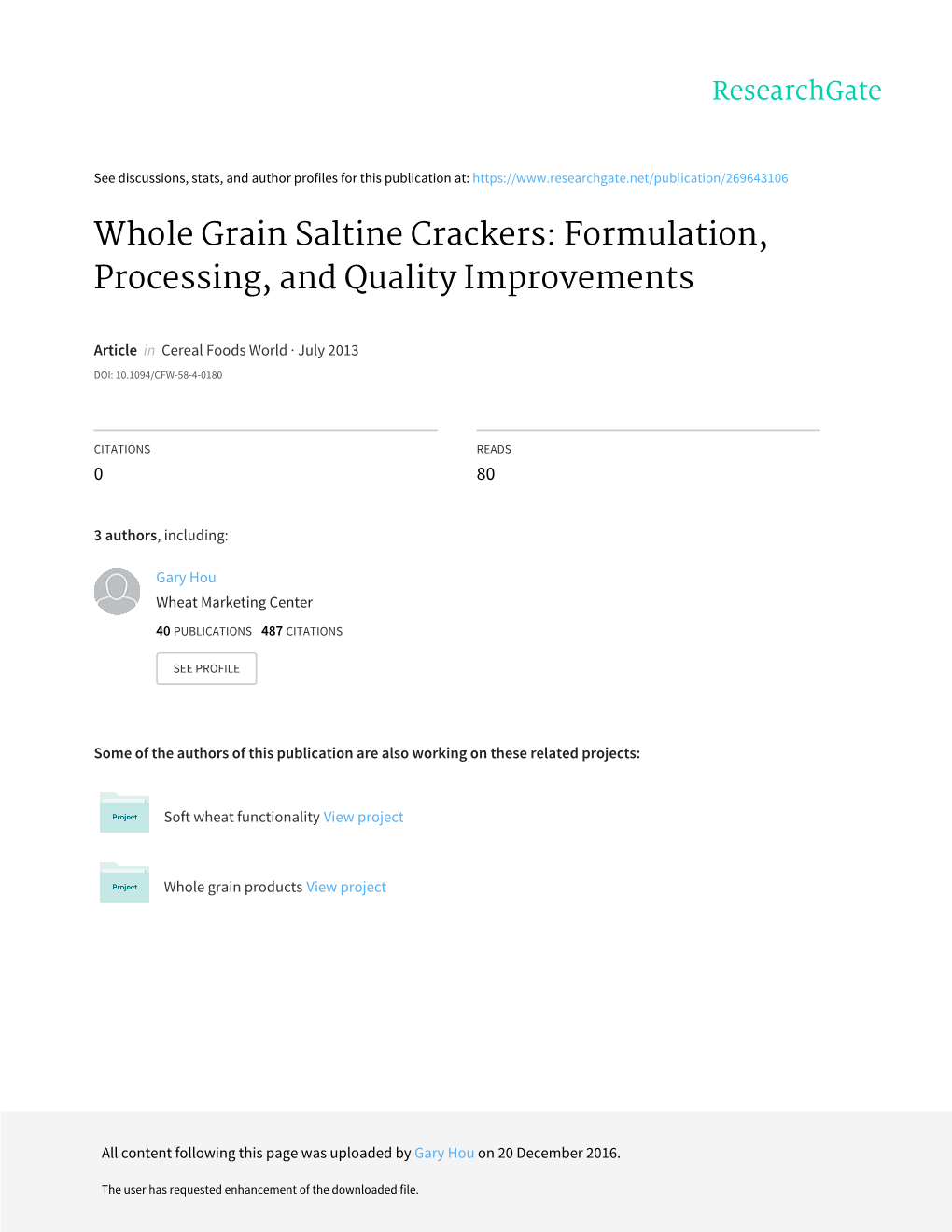 Whole Grain Saltine Crackers: Formulation, Processing, and Quality Improvements