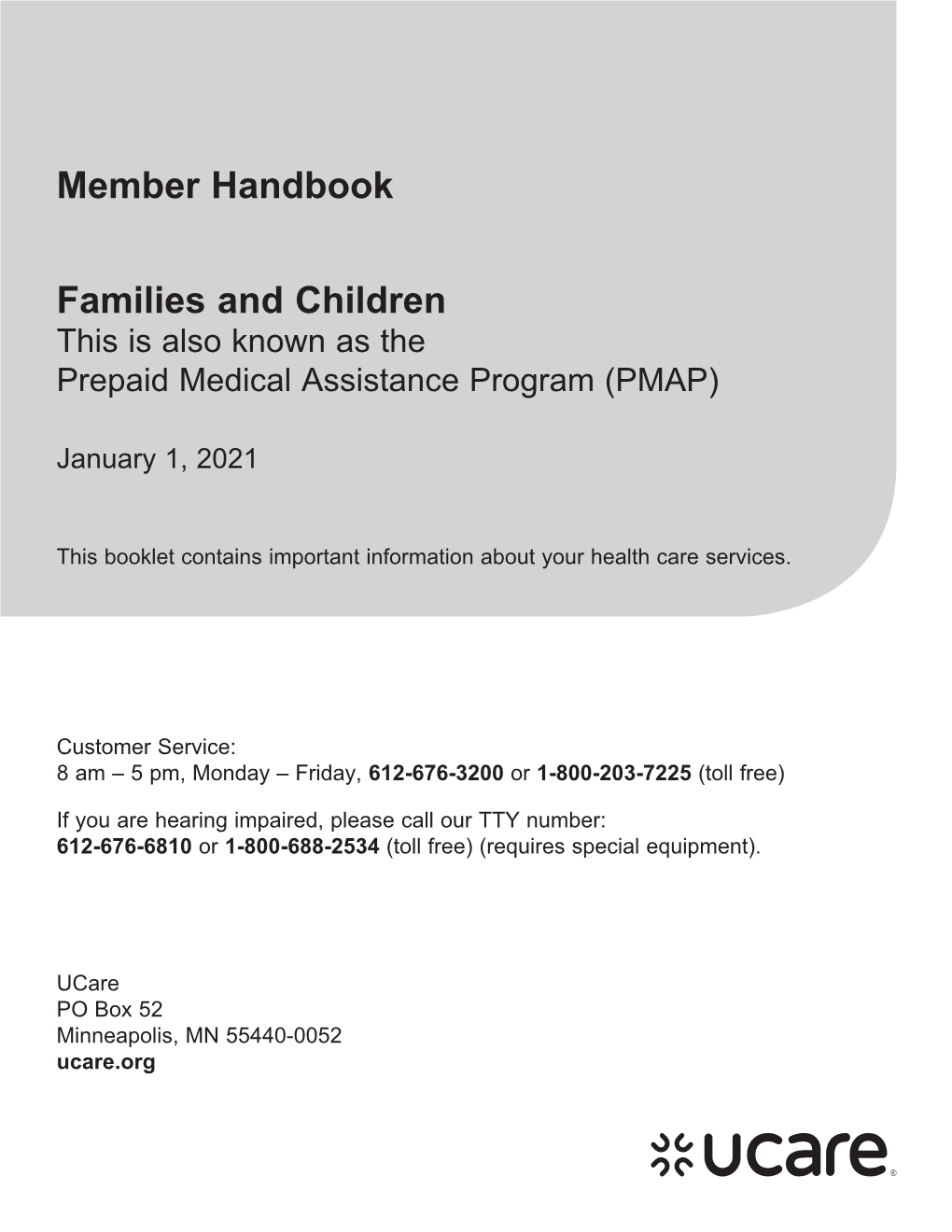 2021 Member Handbook Families and Children Also Known As Prepaid