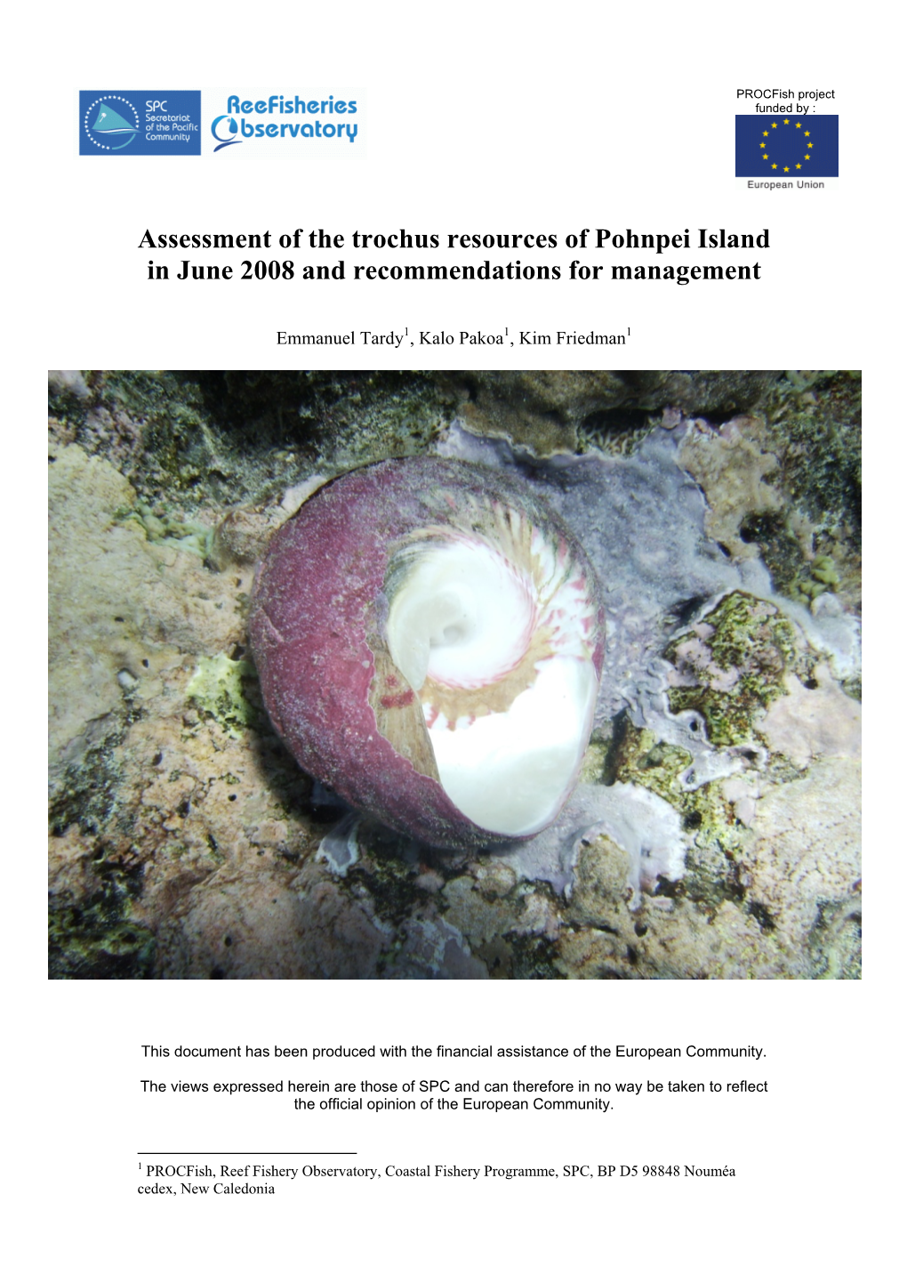 Assessment of the Trochus Resources of Pohnpei Island in June 2008 and Recommendations for Management