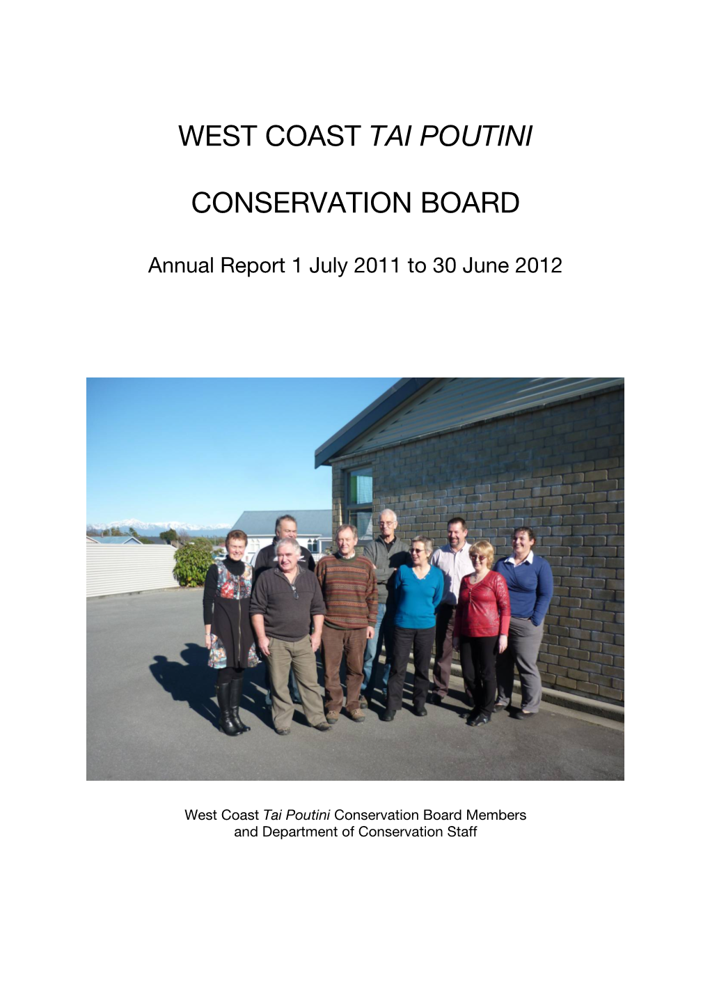 West Coast Conservation Board Annual Report 2011 to 2012