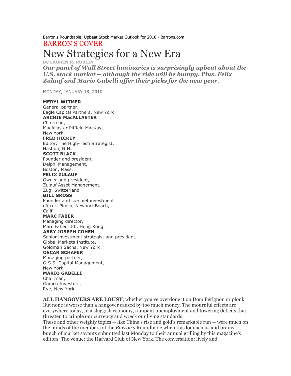 Barron's Roundtable: Upbeat Stock Market Outlook for 2010 - Barrons.Com BARRON's COVER New Strategies for a New Era by LAUREN R