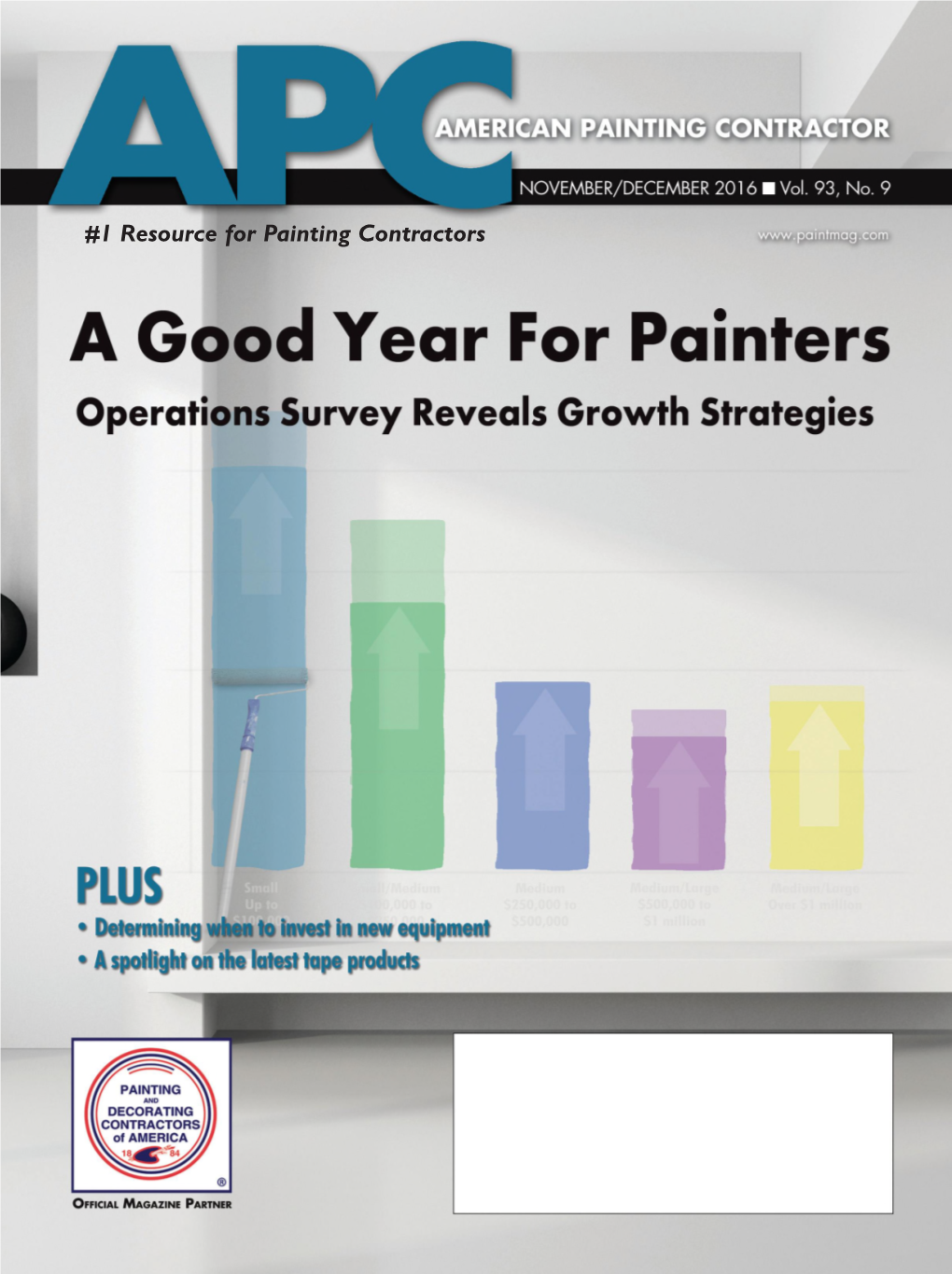 1 Resource for Painting Contractors Apcnovdec16 Draft01 12/7/16 9:05 PM Page 2 Apcnovdec16 Draft01 12/7/16 7:46 PM Page 3 Apcnovdec16 Draft01 12/7/16 7:48 PM Page 4