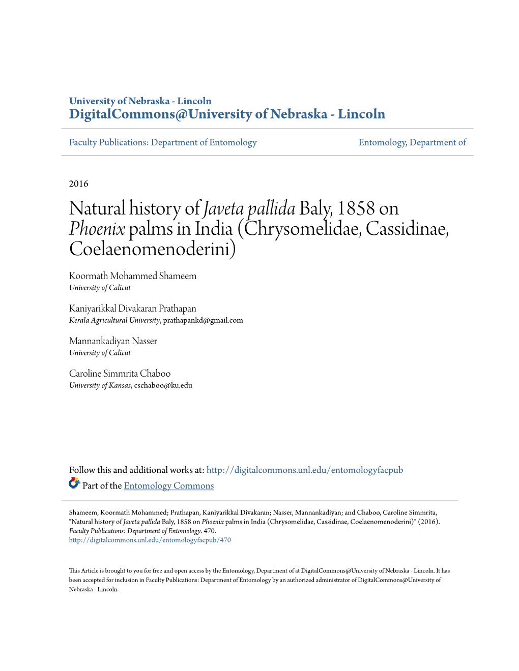 Natural History of Javeta Pallida Baly, 1858 on Phoenix Palms in India (Chrysomelidae, Cassidinae, Coelaenomenoderini) Koormath Mohammed Shameem University of Calicut