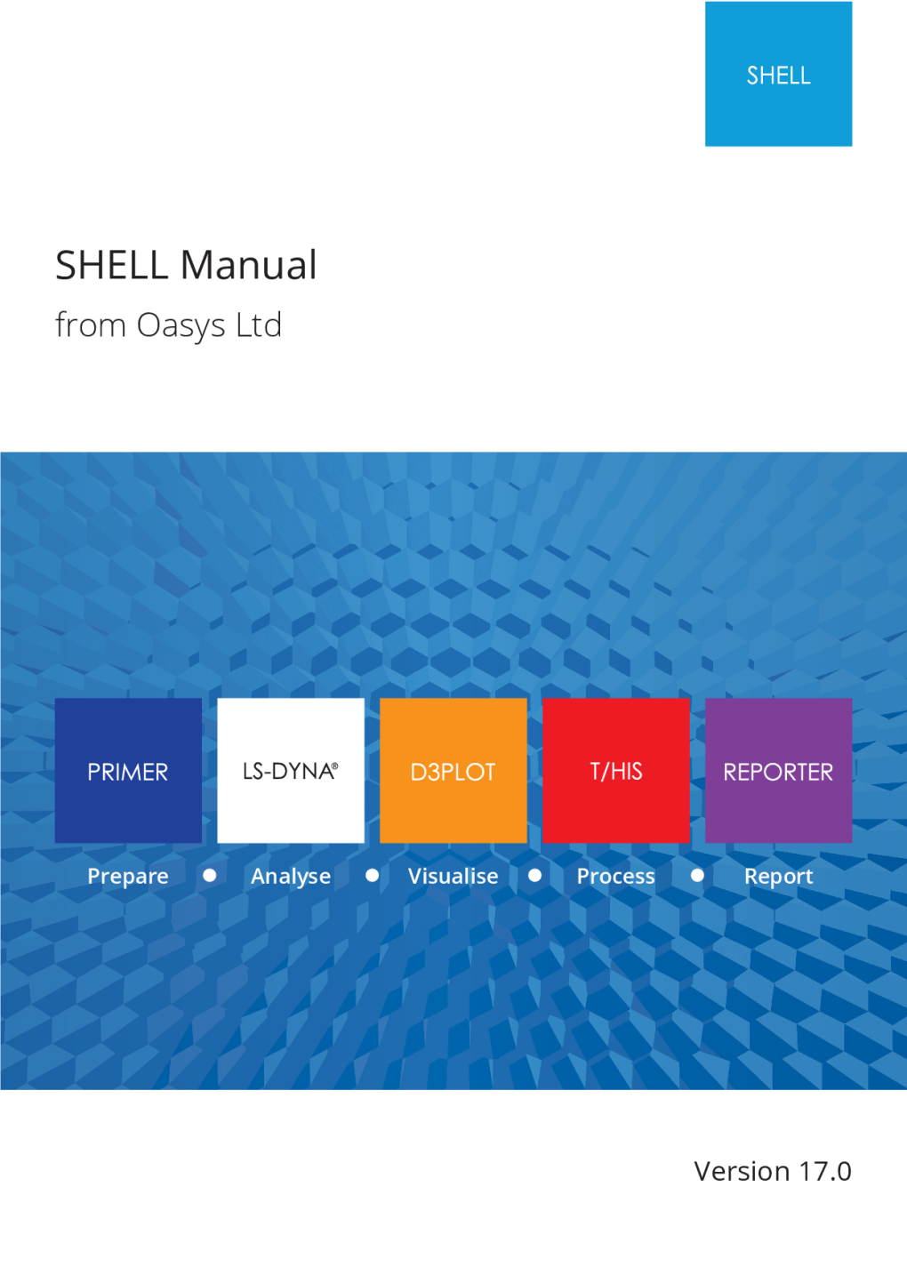 SHELL 17.0 User Manual