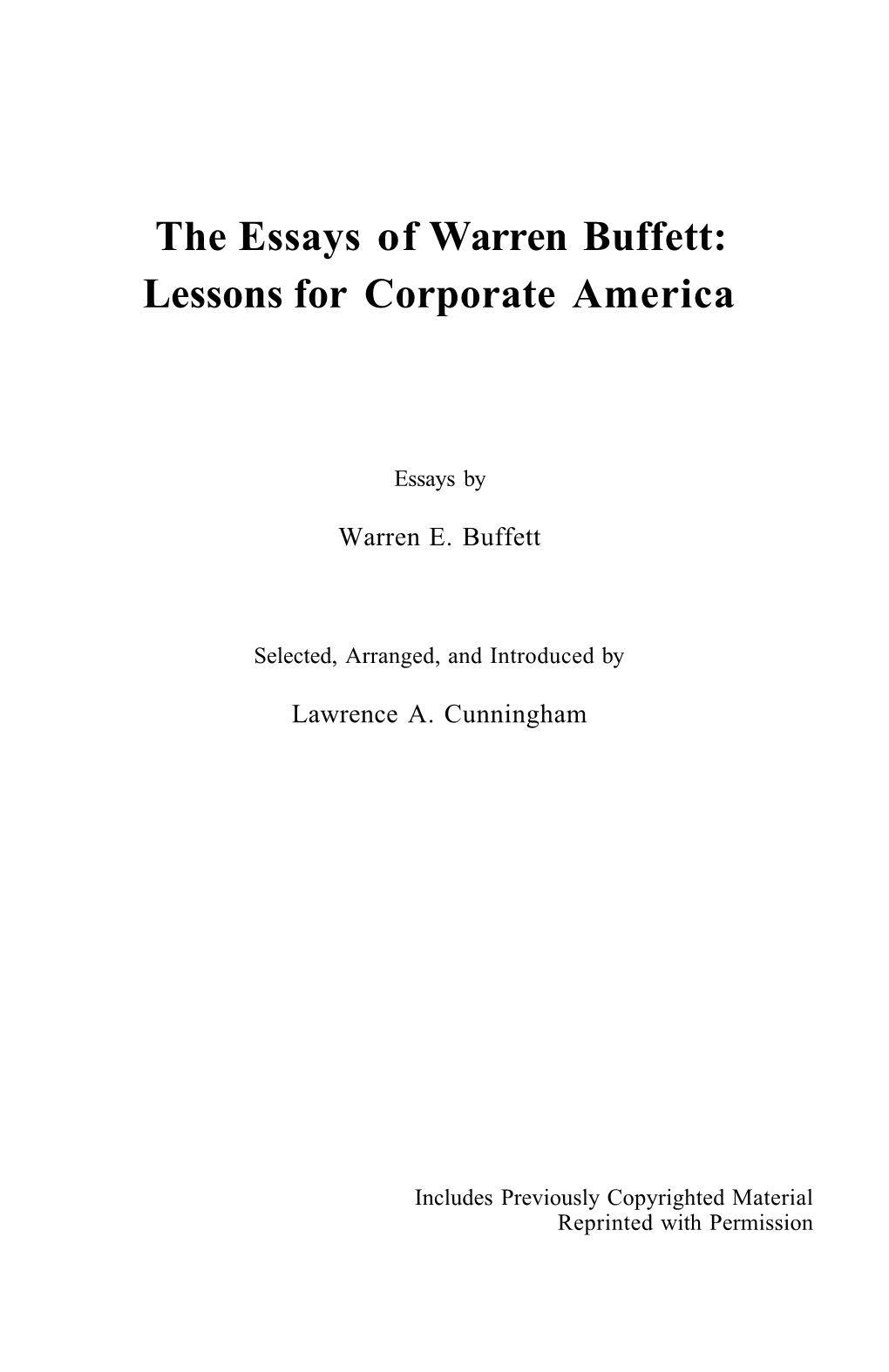 The Essays of Warren Buffett: Lessons for Corporate America