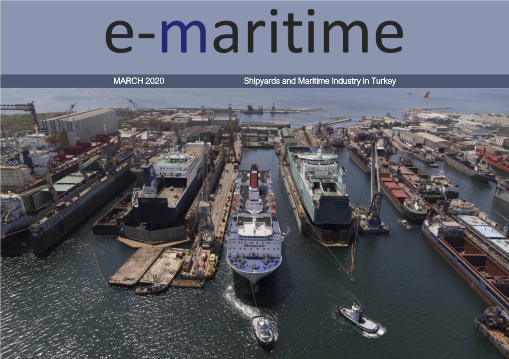 MARCH 2020 Shipyards and Maritime Industry in Turkey