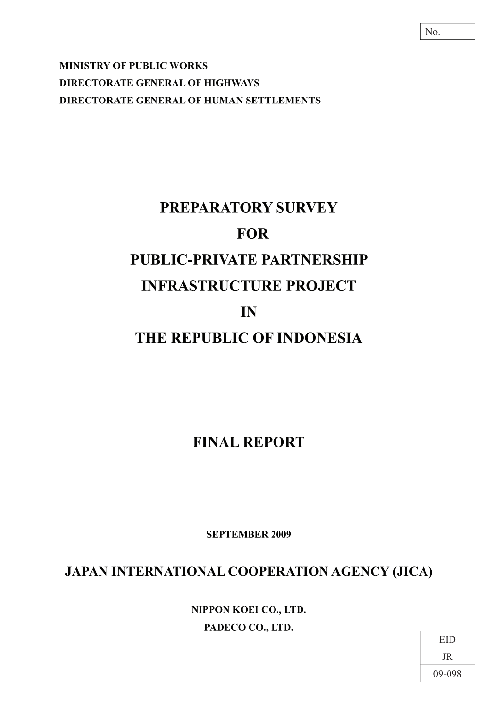 Preparatory Survey for Public-Private Partnership Infrastructure Project in the Republic of Indonesia