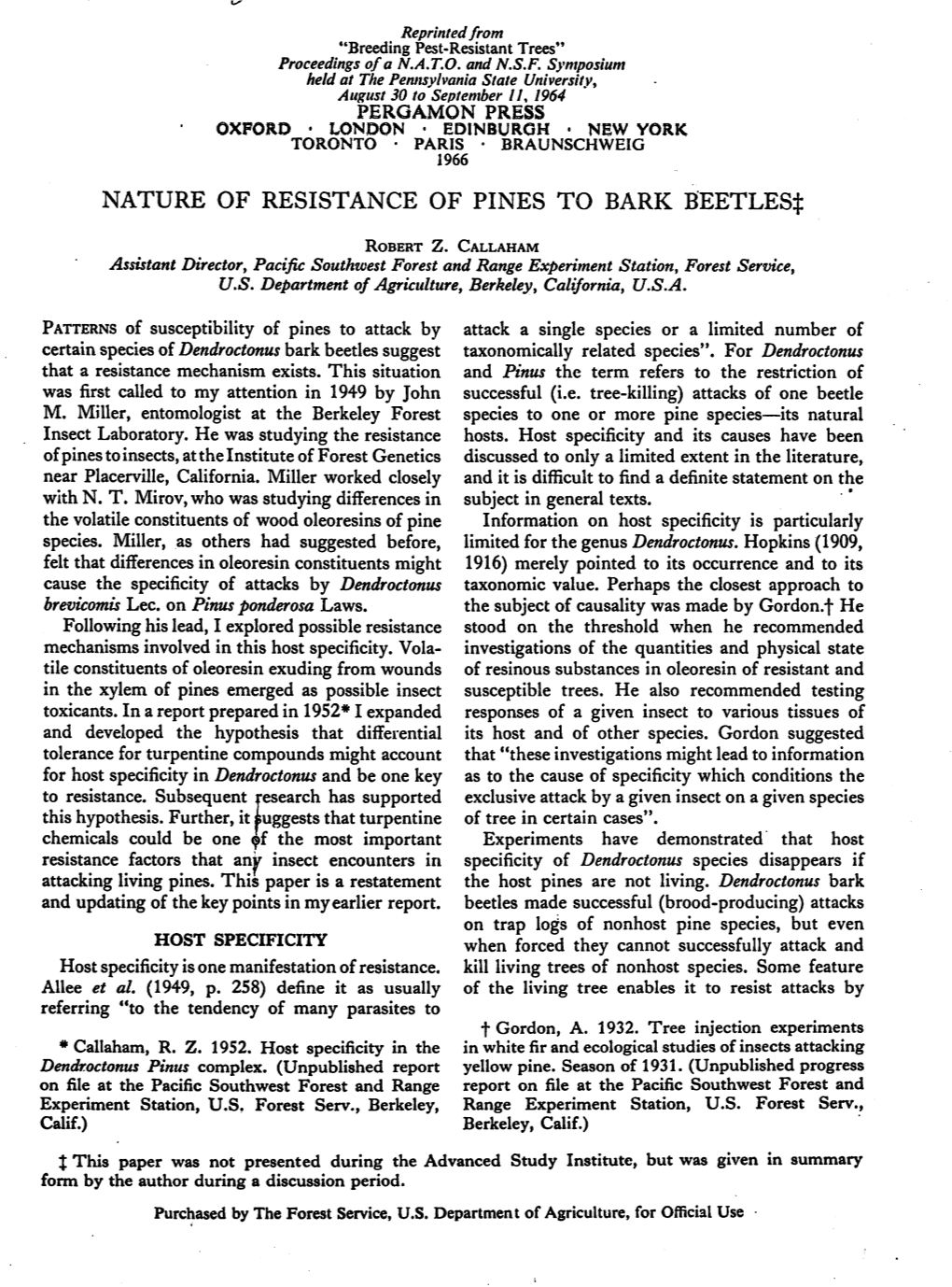 Nature of Resistance of Pines to Bark Beetles^