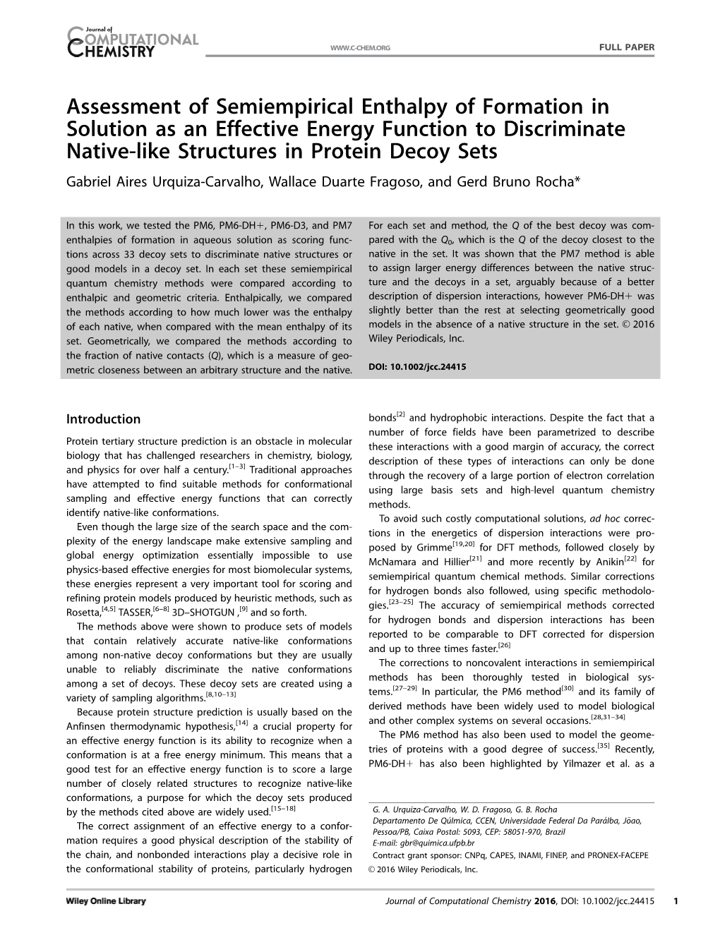 Assessment of Semiempirical Enthalpy of Formation in Solution