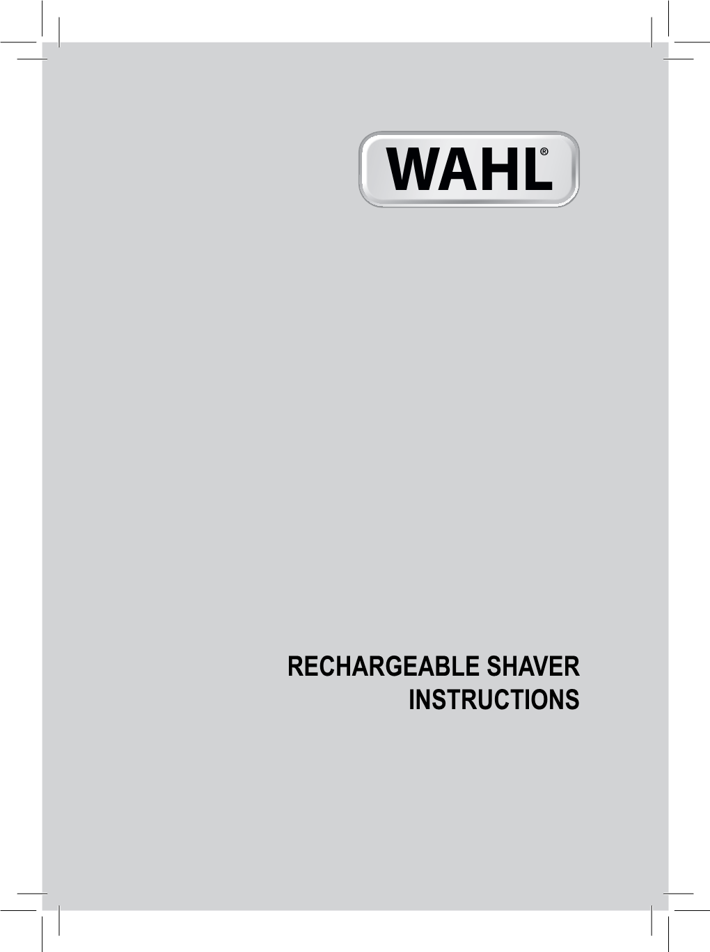 Rechargeable Shaver Instructions
