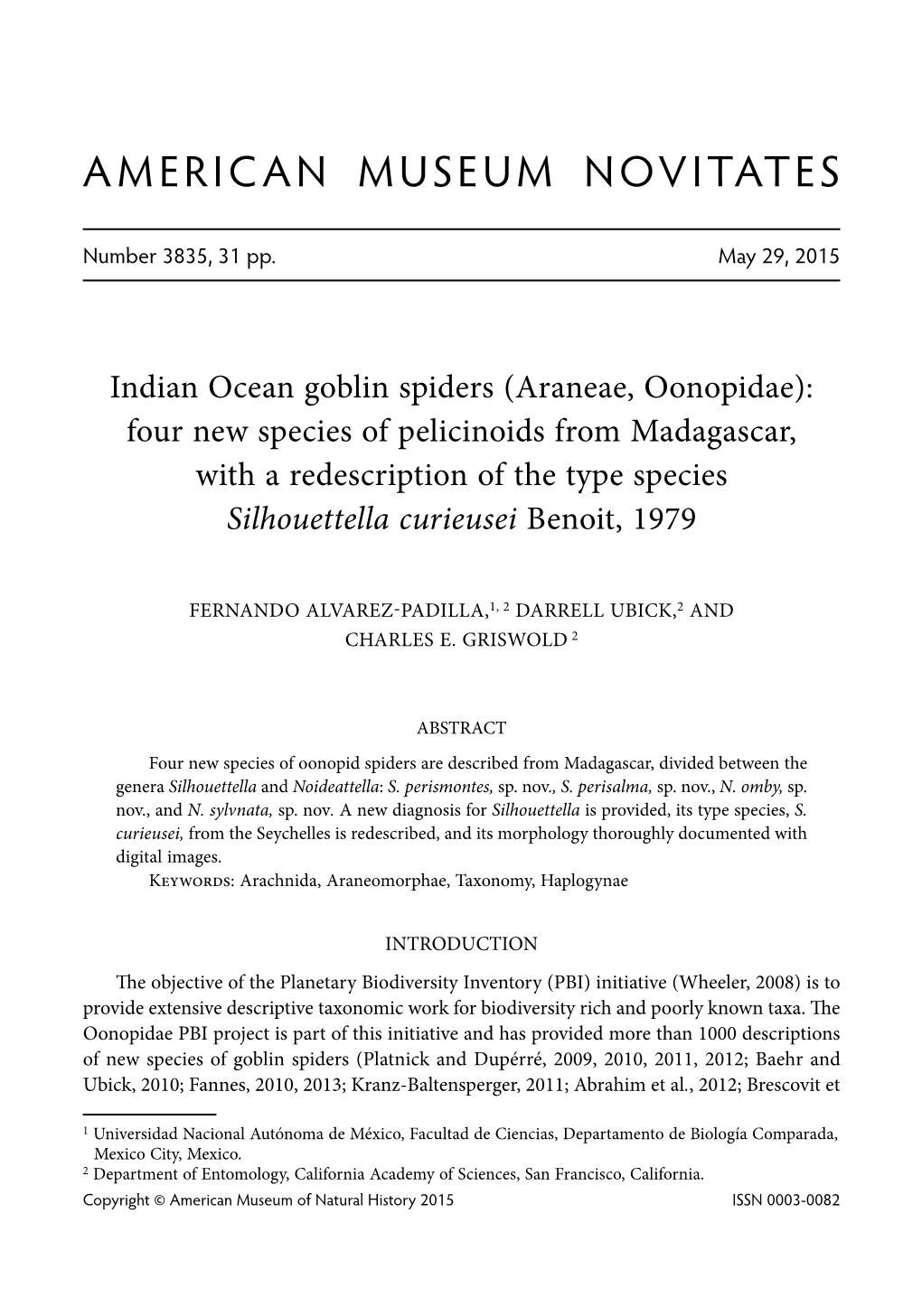 Goblin Spiders (Araneae, Oonopidae): Four New Species of Pelicinoids from Madagascar, with a Redescription of the Type Species Silhouettella Curieusei Benoit, 1979