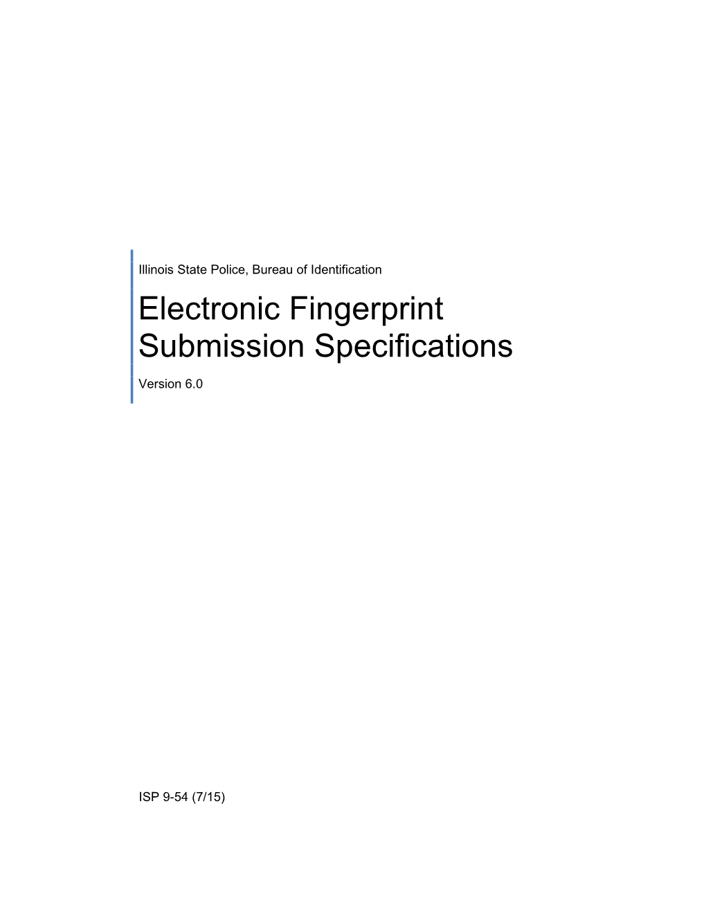 Electronic Fingerprint Submission Specifications Version 6.0