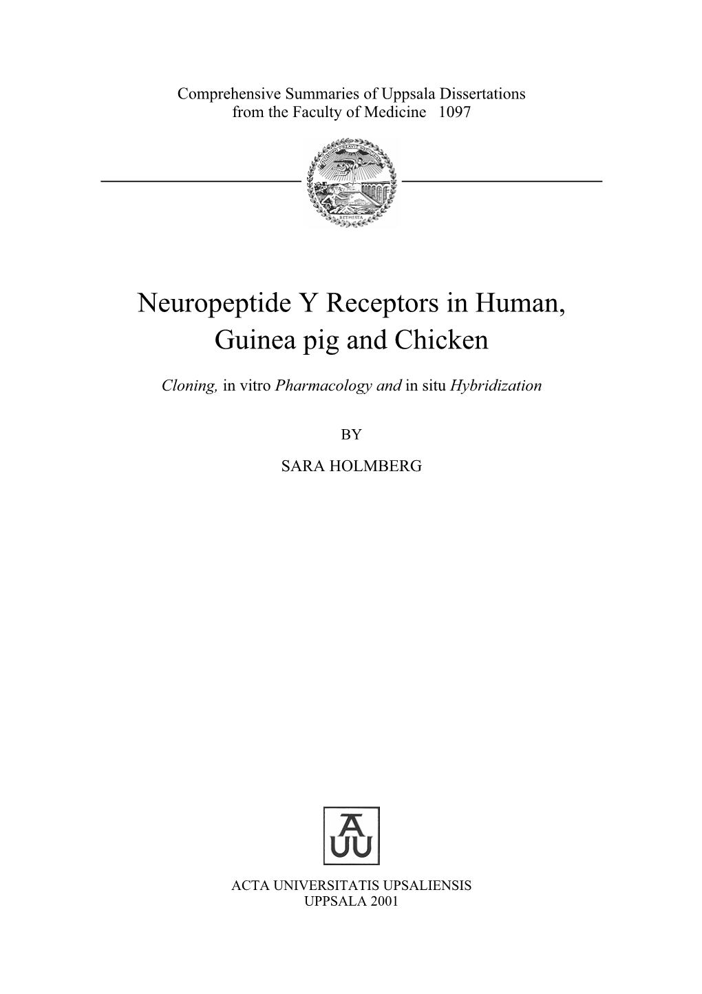 Neuropeptide Y Receptors in Human, Guinea Pig and Chicken