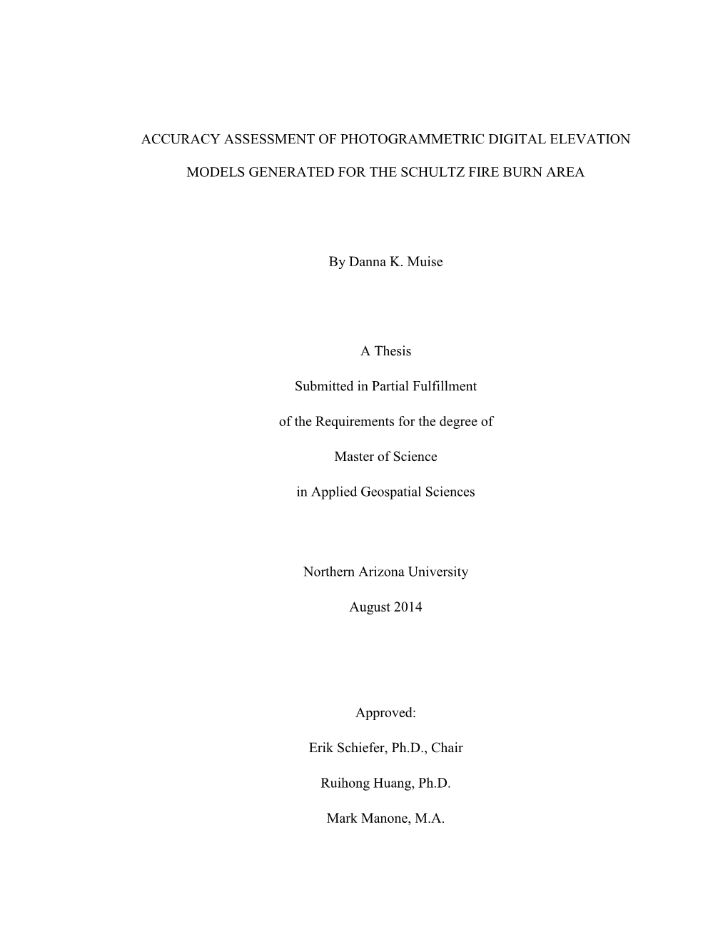 Accuracy Assessment of Photogrammetric Digital Elevation