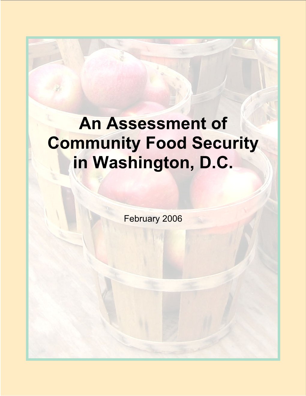 An Assessment of Community Food Security in Washington, D.C
