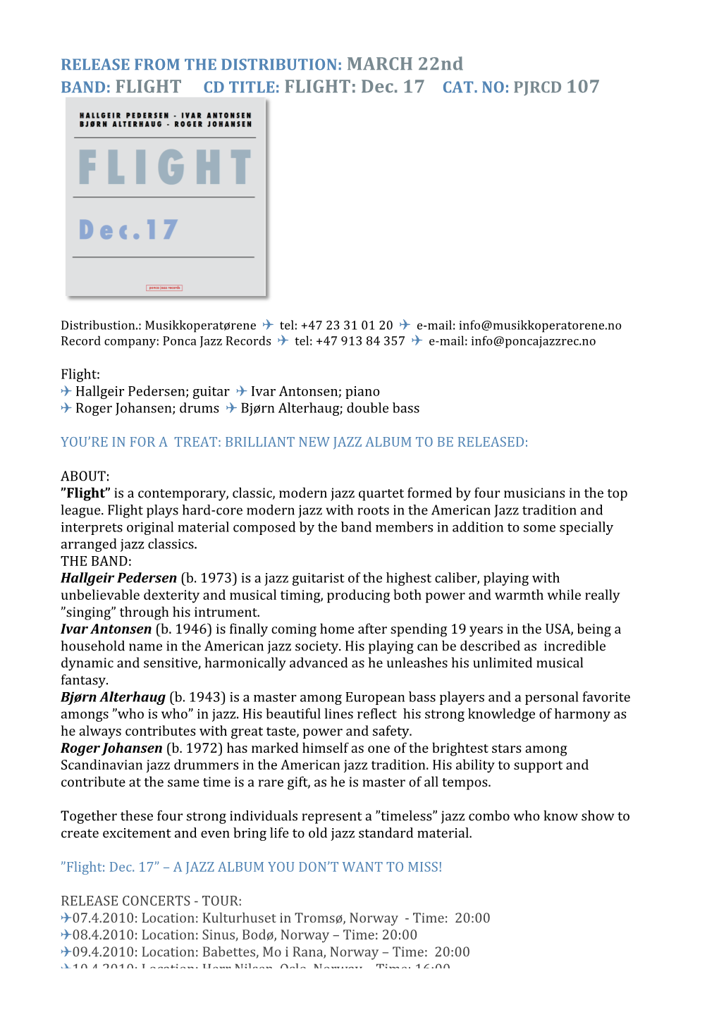 BAND: FLIGHT CD TITLE: FLIGHT: Dec. 17 CAT. NO: PJRCD 107