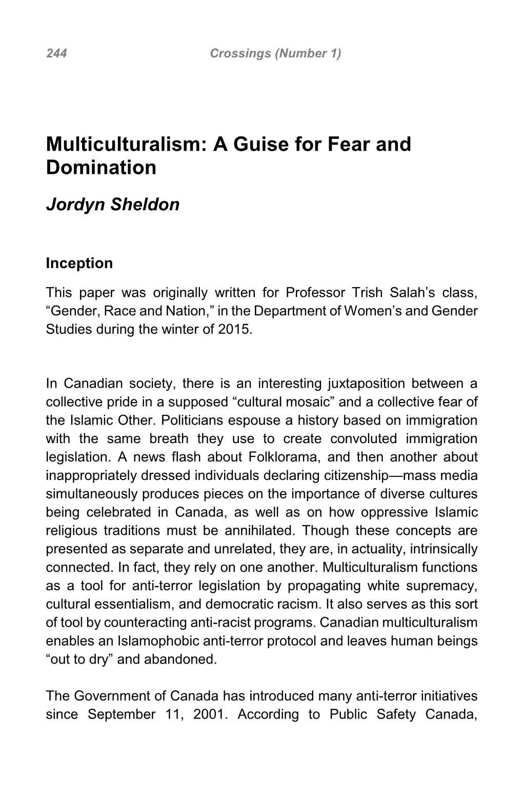 Multiculturalism: a Guise for Fear and Domination