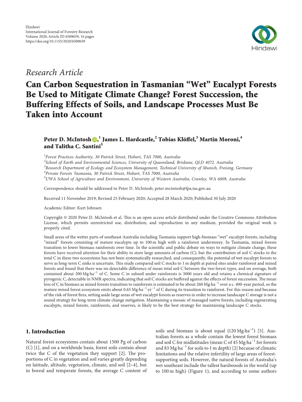 “Wet” Eucalypt Forests Be Used to Mitigate Climate Change? Forest Succession, the Buffering Effects of Soils, and Landscape Processes Must Be Taken Into Account