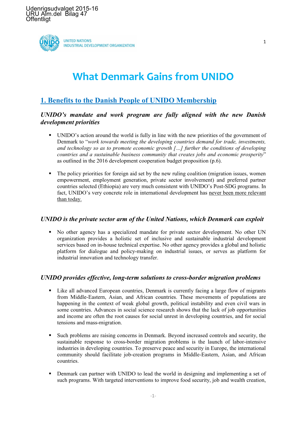 URU Alm.Del Bilag 47: What Denmark Gains from UNIDO-Final.Docx