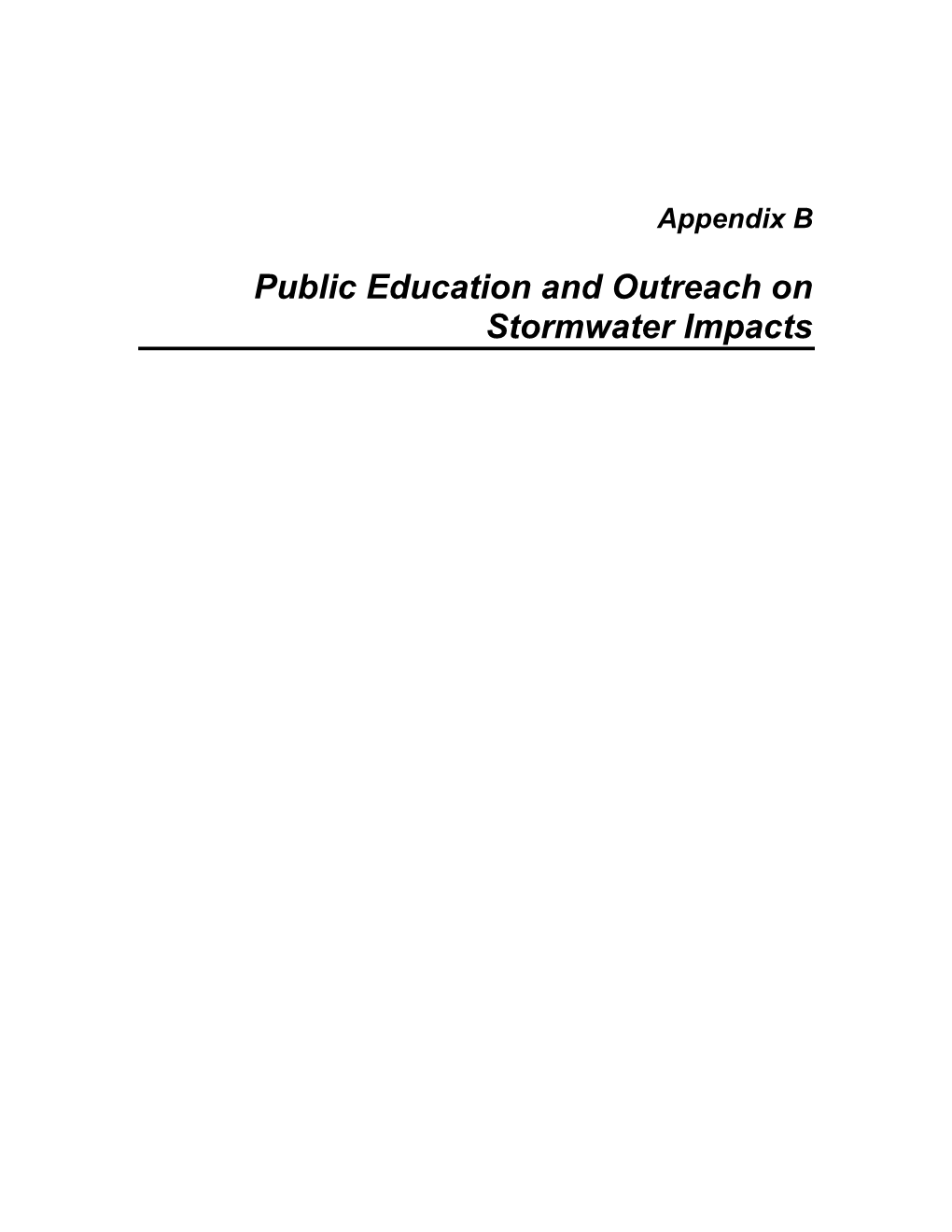 Appendix B Public Education and Outreach on Stormwater Impacts