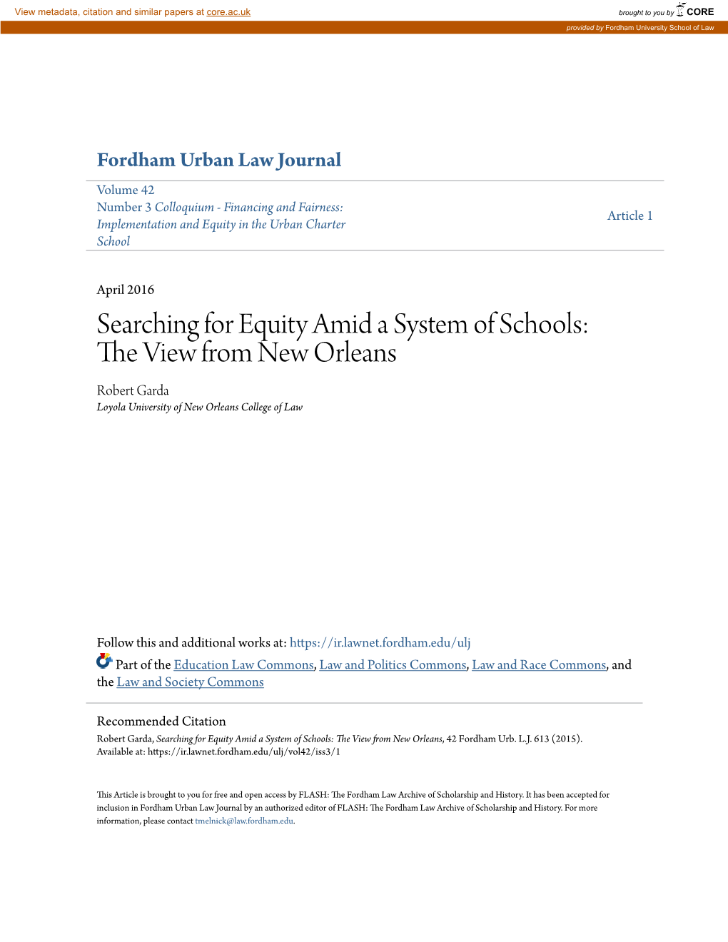 Searching for Equity Amid a System of Schools: the View from New Orleans, 42 Fordham Urb