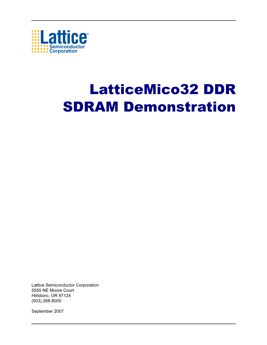 Latticemico32 DDR SDRAM Demonstration