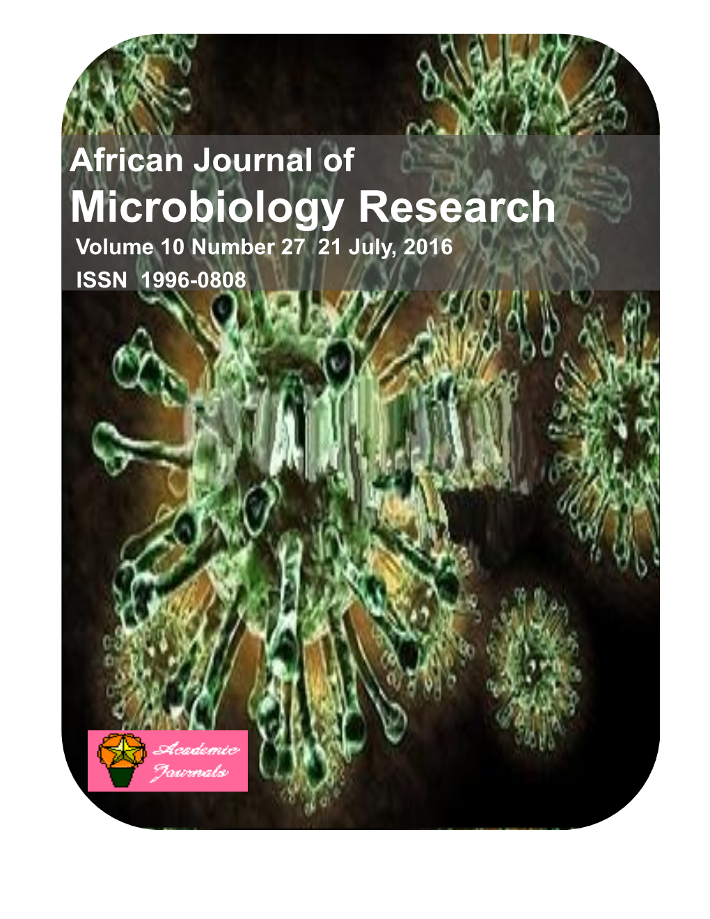 African Journal of Microbiology Research Volume 10 Number 27 21 July, 2016 ISSN 1996-0808
