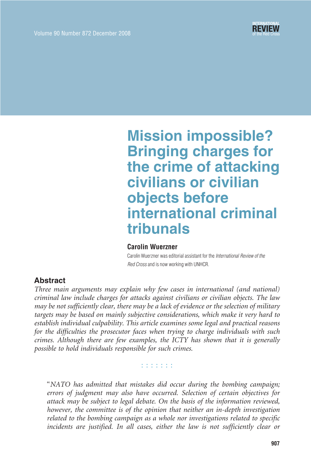 Bringing Charges for the Crime of Attacking Civilians Or Civilian Objects