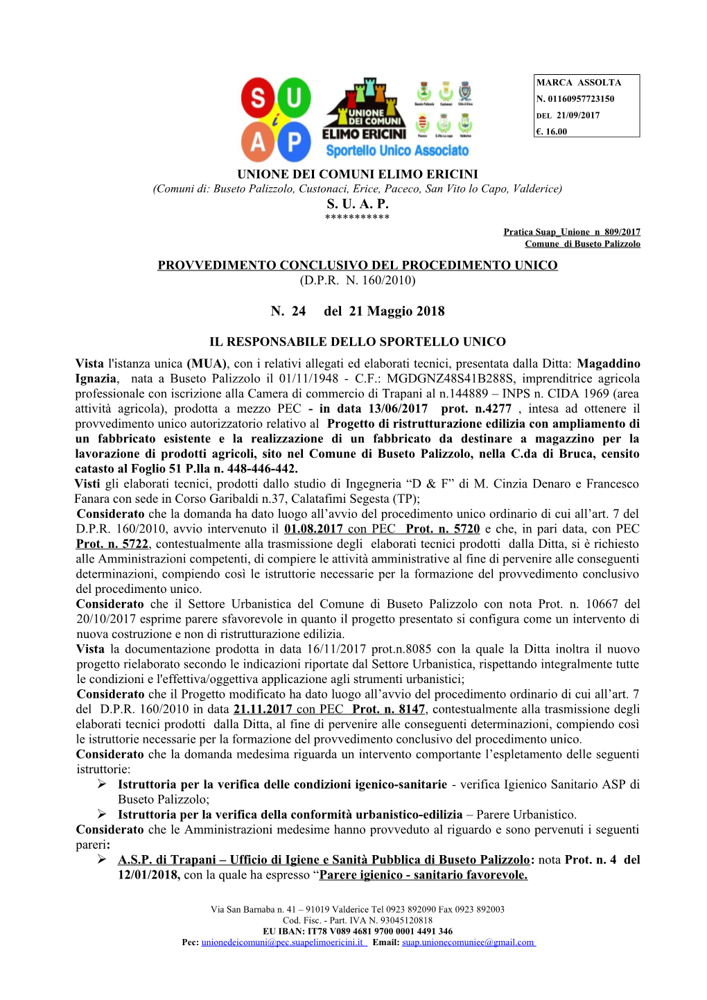 Comune Di Valderice E Vi Rimarrà Per Trenta Giorni Consecutivi; Contro Il Presente Provvedimento, Ai Sensi Dell’Art.3, Comma 3, Della L