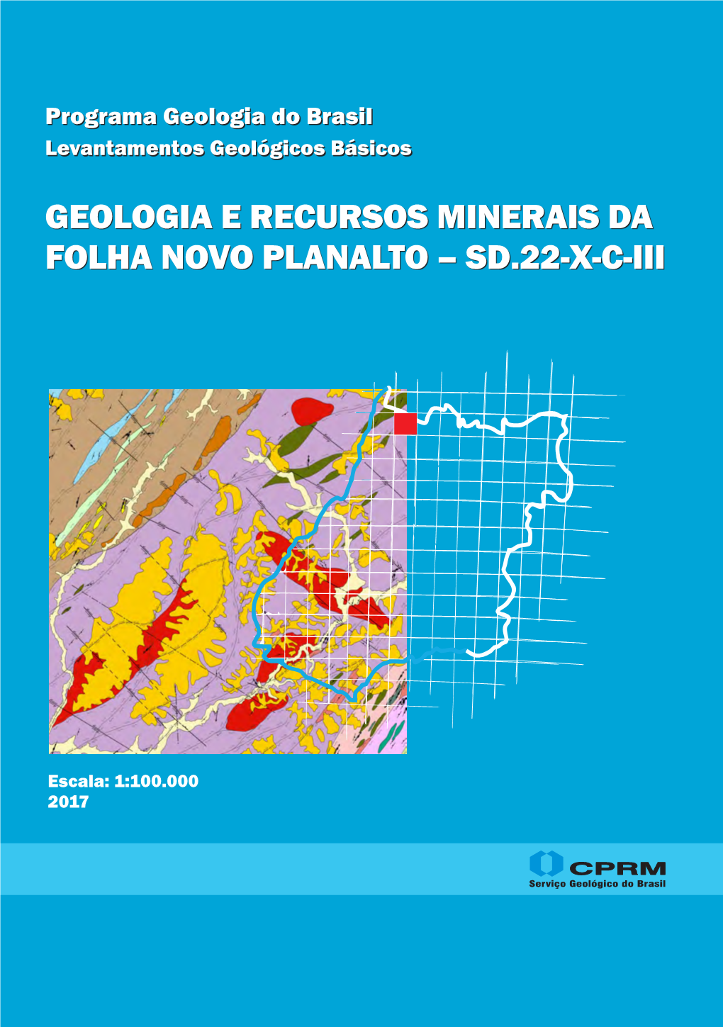 Geologia E Recursos Minerais Da Folha Novo Planalto Geologia