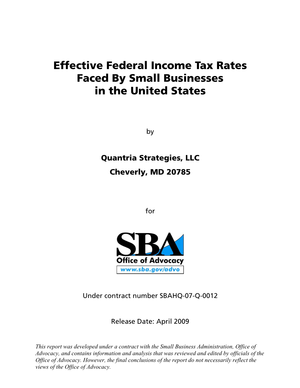 Effective Federal Income Tax Rates Faced by Small Businesses in the United States