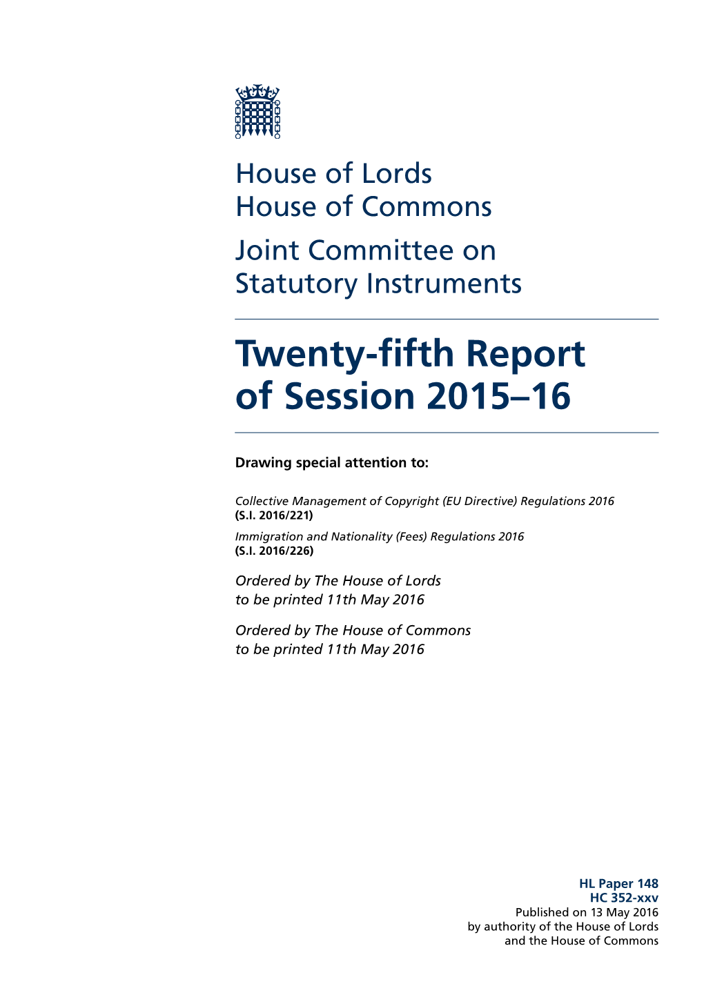 Twenty-Fifth Report of Session 2015–16