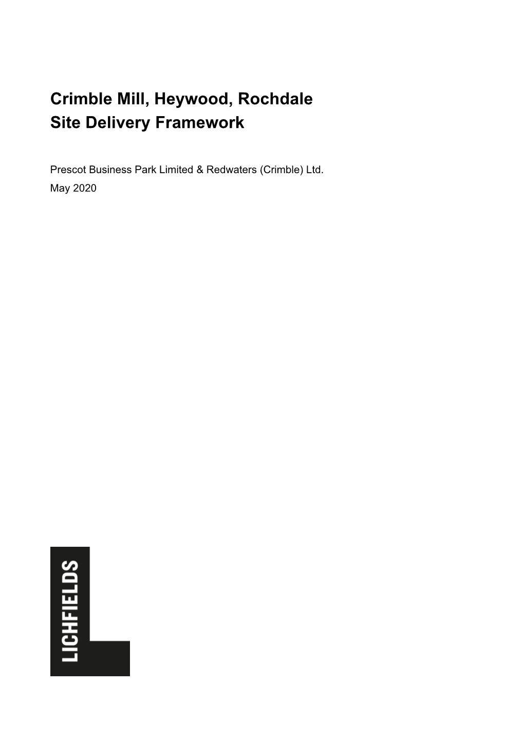 Crimble Mill Site Delivery Framework