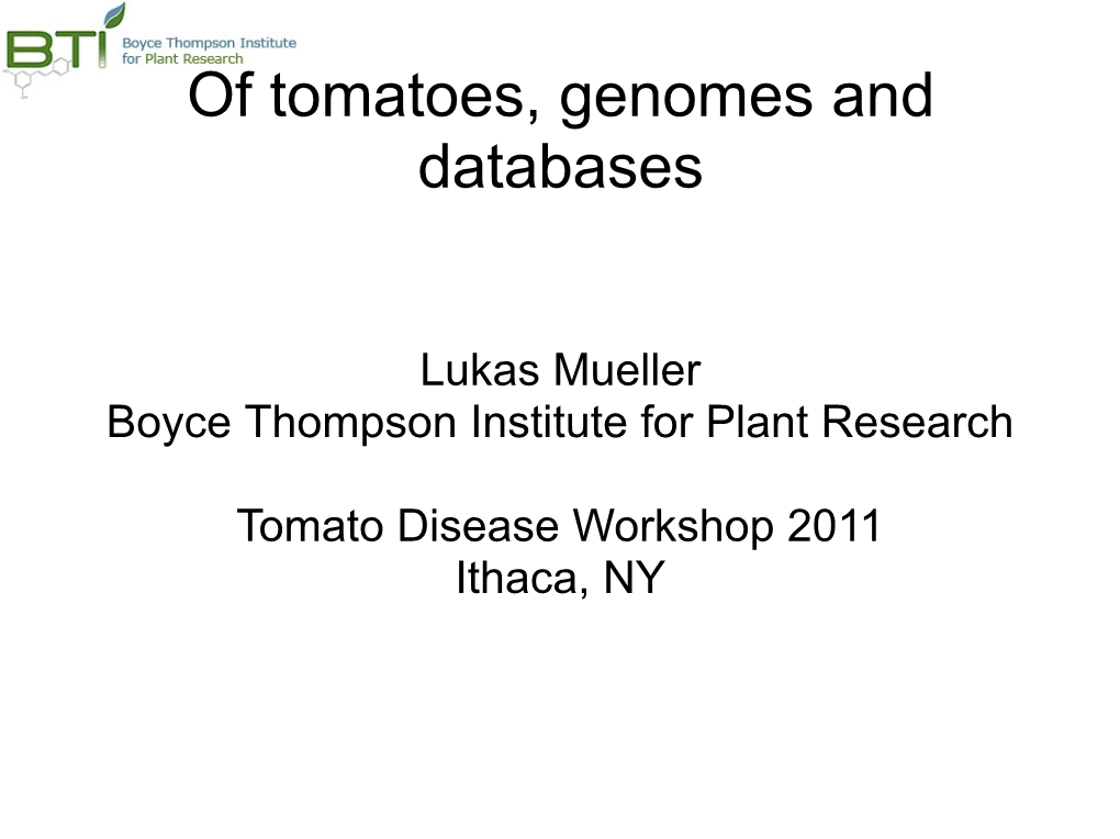 Of Tomatoes, Genomes and Databases