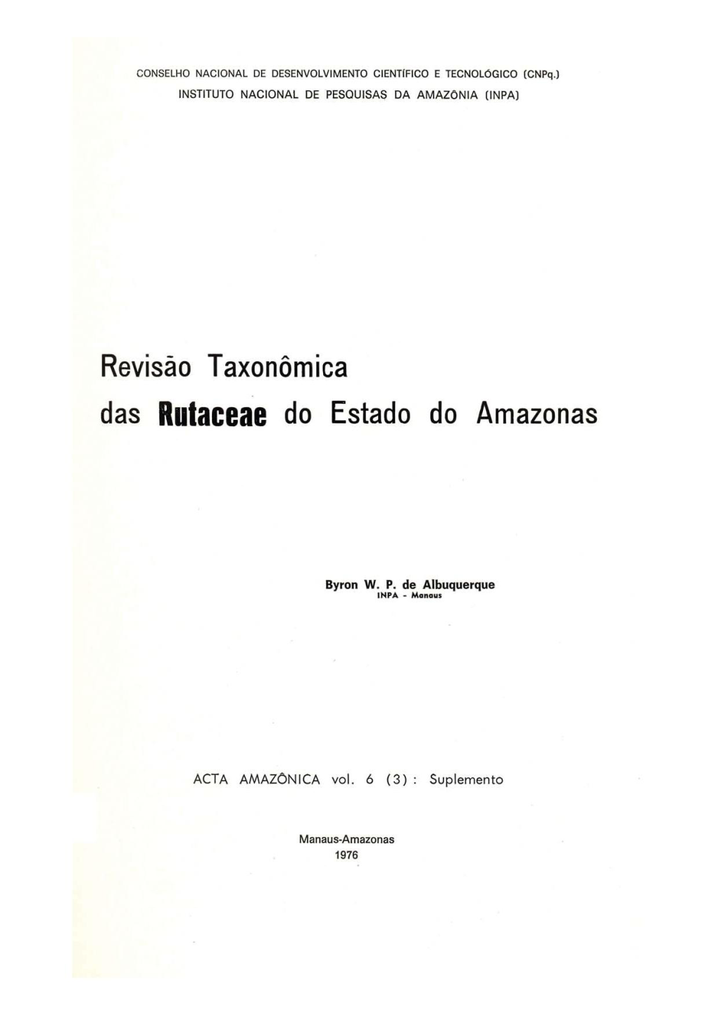 Revisão Taxonômica Das Rutaceae Do Estado Do Amazonas