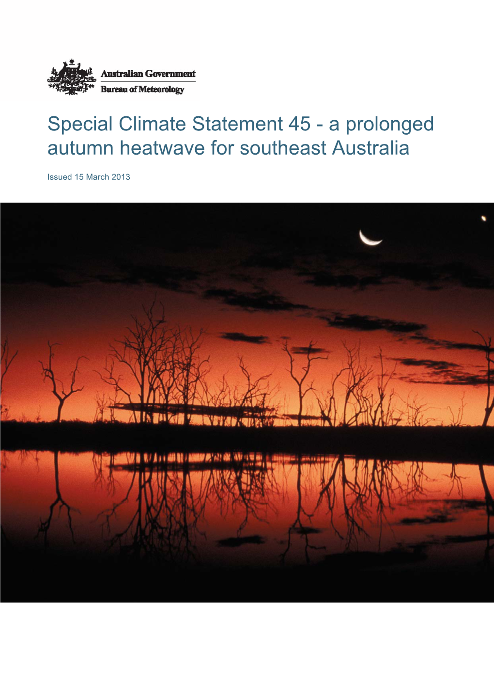Special Climate Statement 45 - a Prolonged Autumn Heatwave for Southeast Australia
