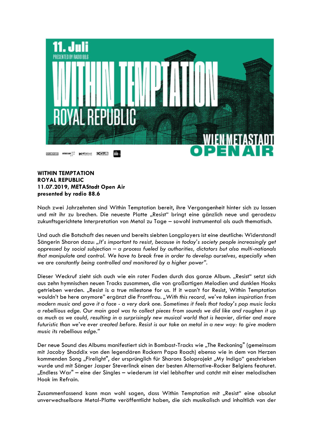 WITHIN TEMPTATION ROYAL REPUBLIC 11.07.2019, Metastadt Open Air Presented by Radio 88.6 Nach Zwei Jahrzehnten Sind Within Tempta