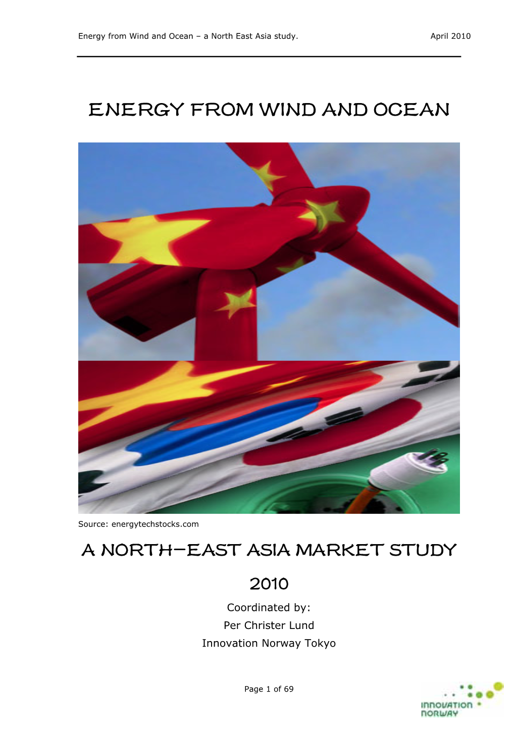 Energy from Wind and Ocean – a North East Asia Study