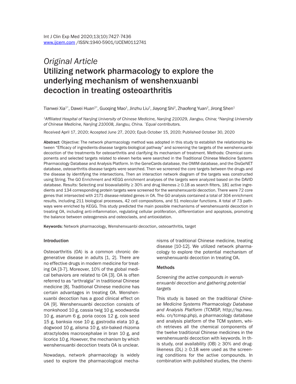 Original Article Utilizing Network Pharmacology to Explore the Underlying Mechanism of Wenshenxuanbi Decoction in Treating Osteoarthritis