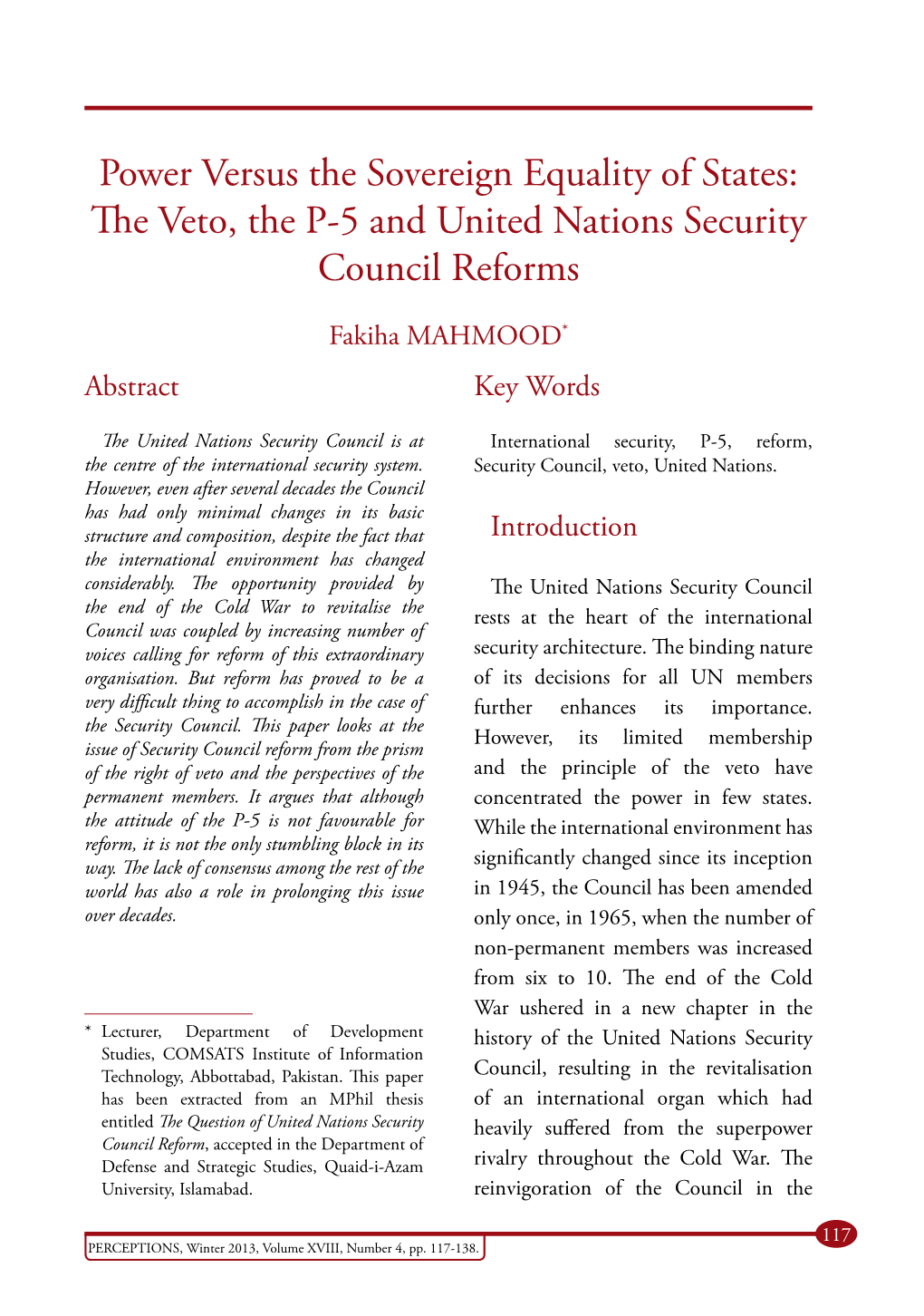 The Veto, the P-5 and United Nations Security Council Reforms