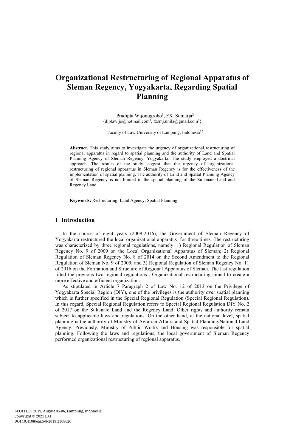 Organizational Restructuring of Regional Apparatus of Sleman Regency, Yogyakarta, Regarding Spatial Planning