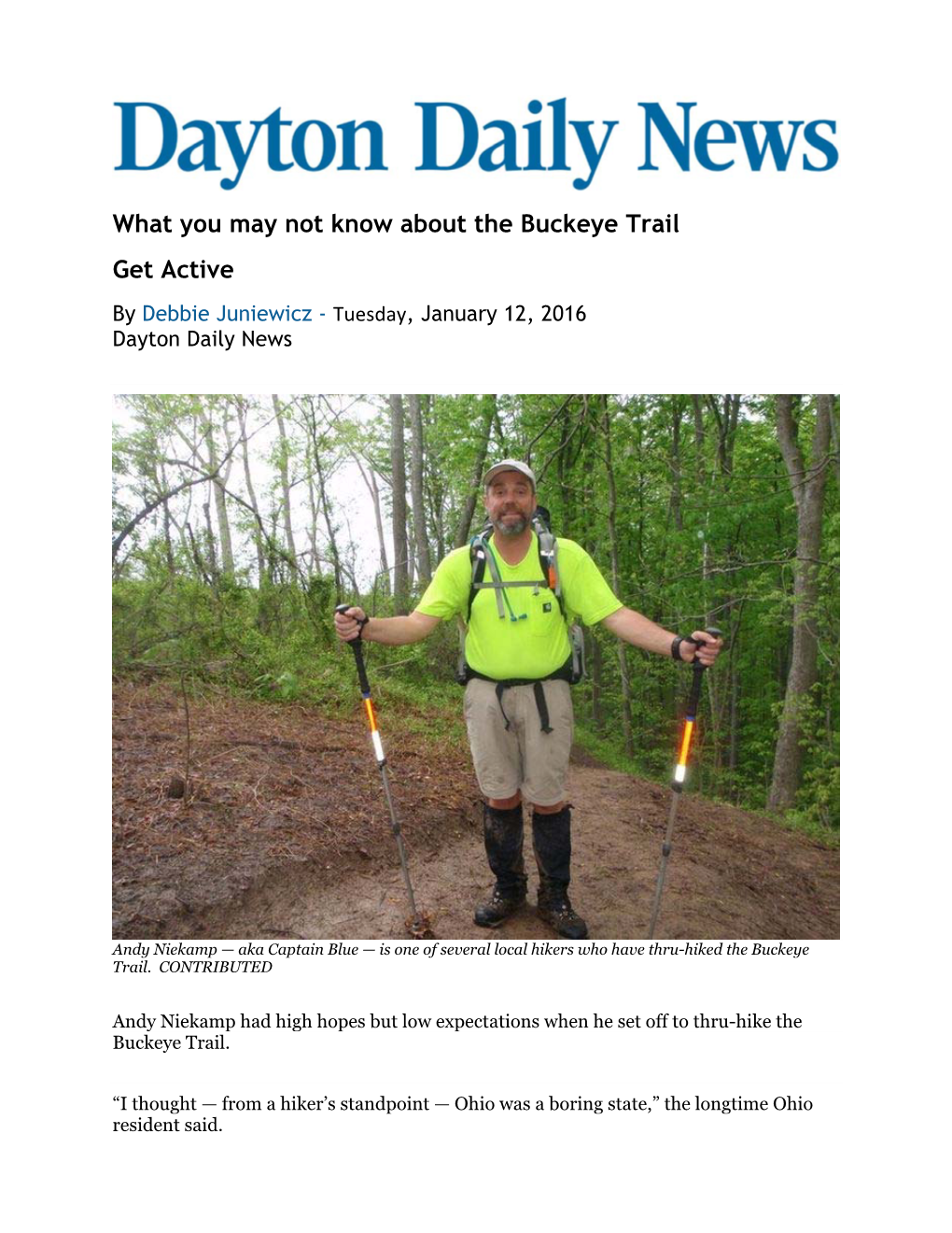 What You May Not Know About the Buckeye Trail Get Active by Debbie Juniewicz - Tuesday, January 12, 2016 Dayton Daily News