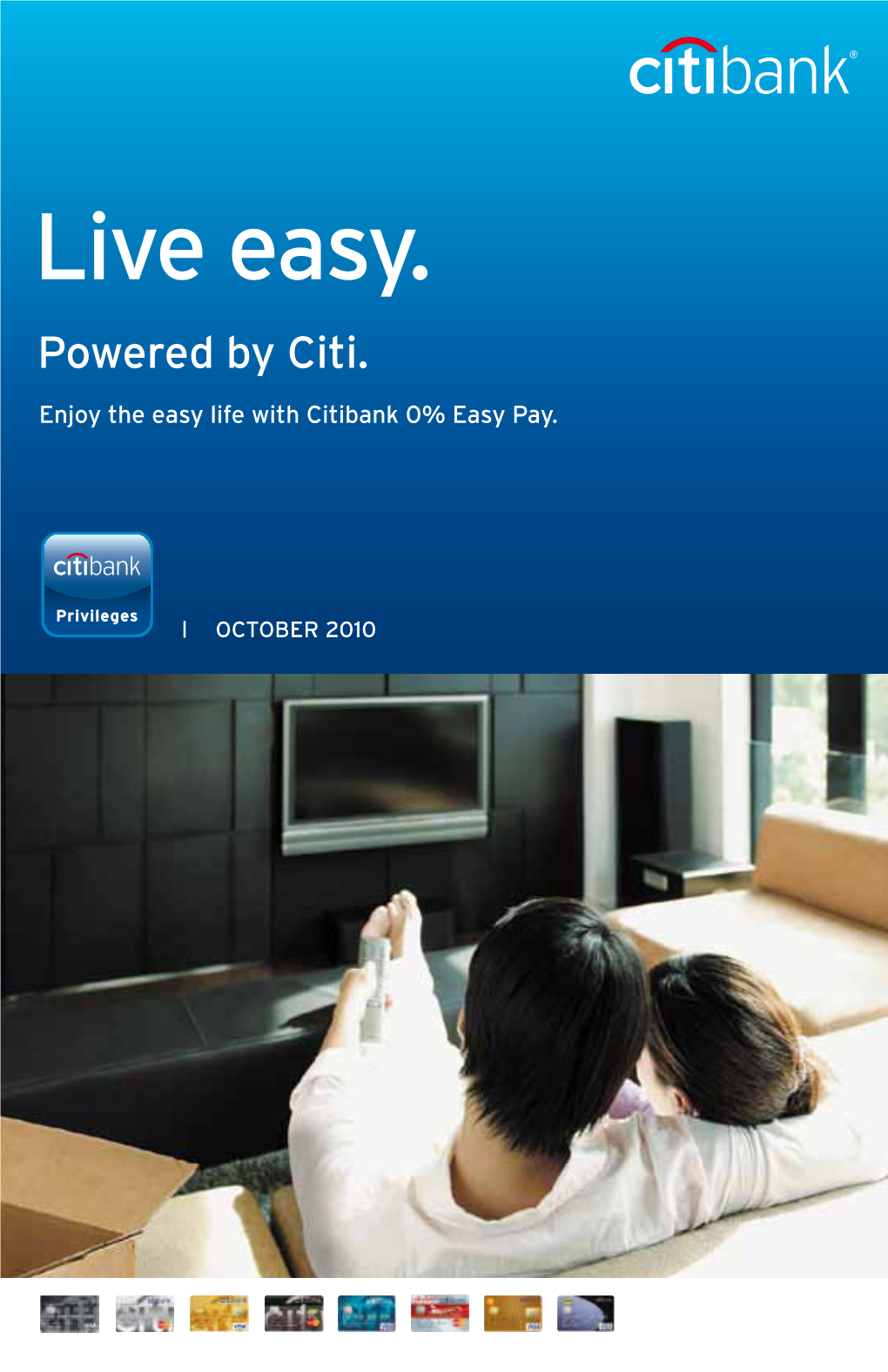 Live Easy. Powered by Citi