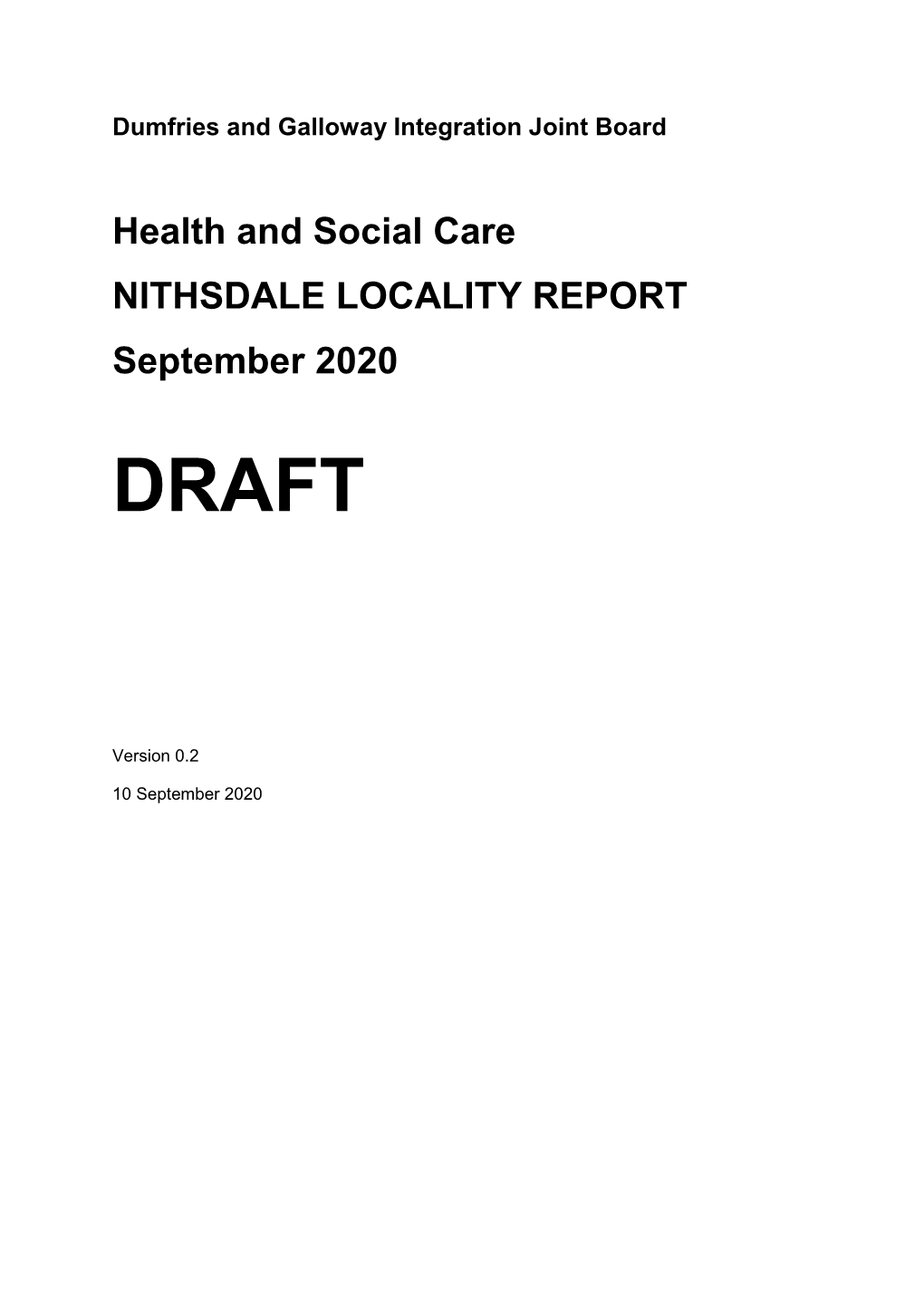 Health and Social Care NITHSDALE LOCALITY REPORT September 2020