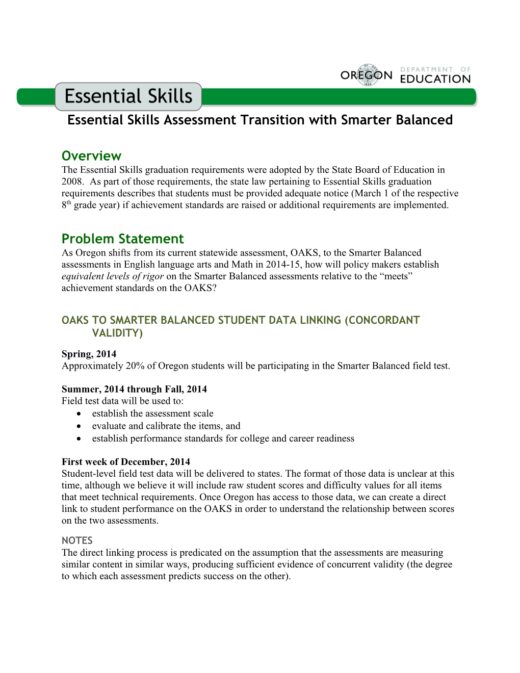 Essential Skills Assessment Transition with Smarter Balanced