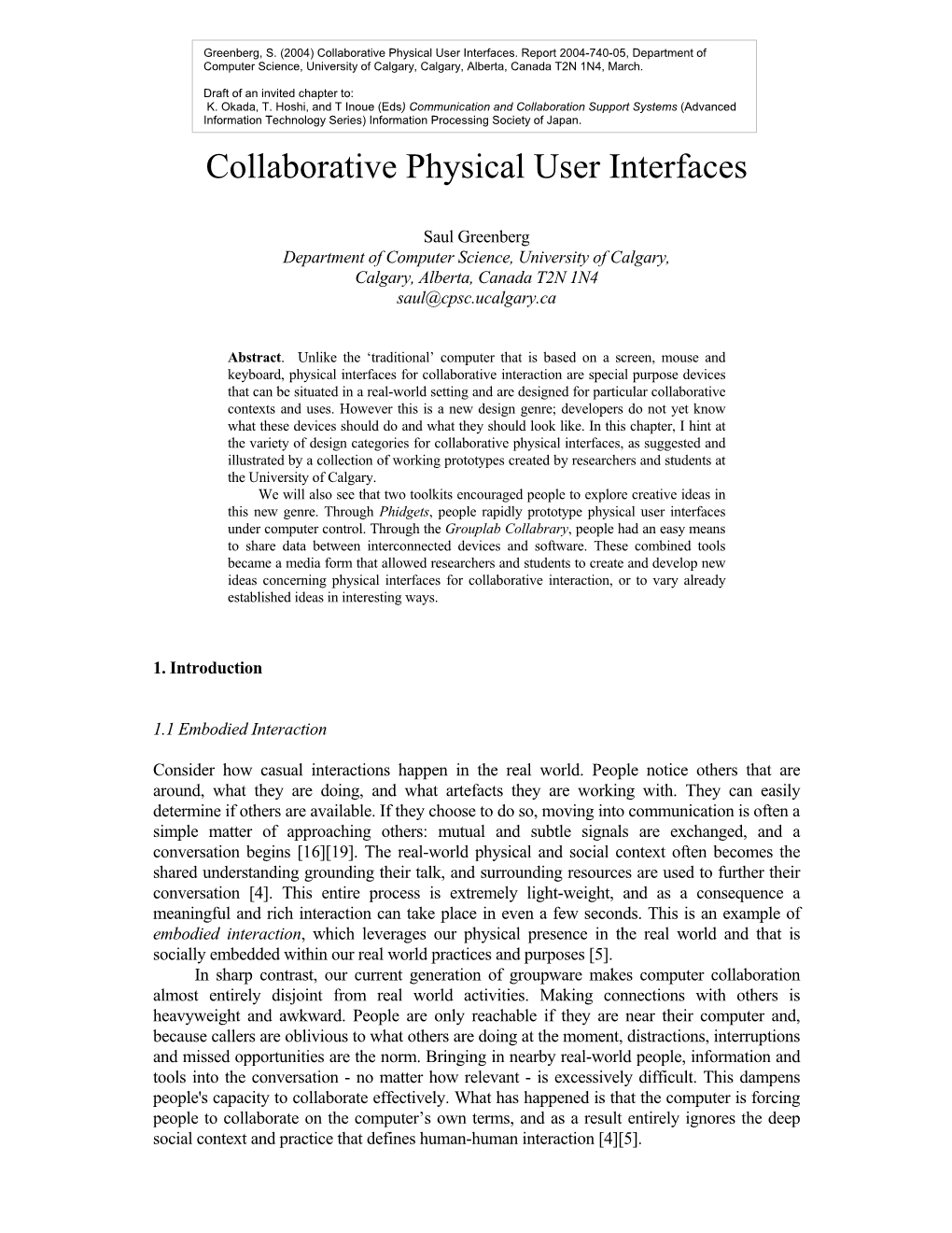 Collaborative Physical User Interfaces