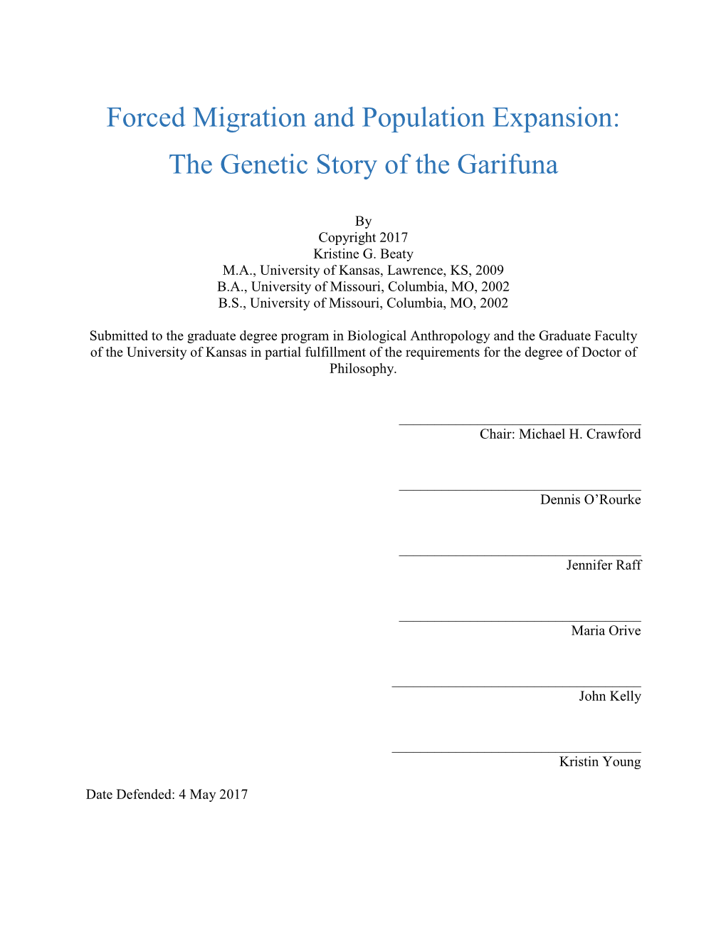 Forced Migration and Population Expansion: the Genetic Story of the Garifuna