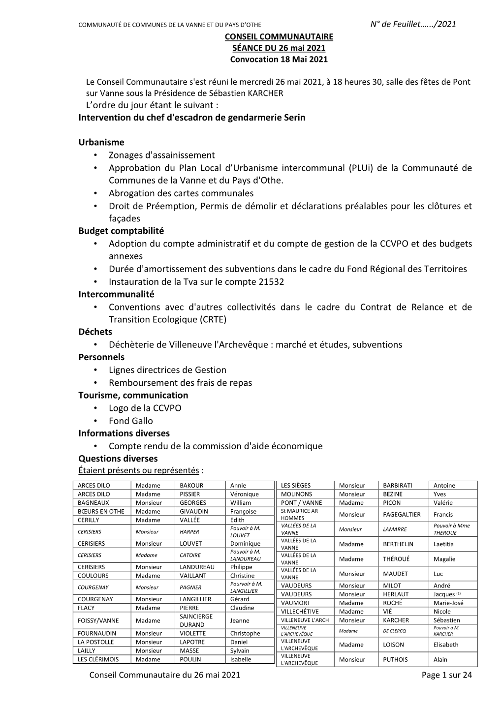 L'ordre Du Jour Étant Le Suivant : Intervention Du Chef D'escadron De